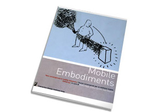 Mobile Embodiments